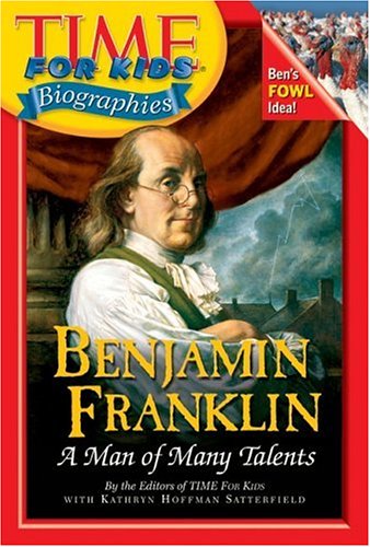 Time For Kids: Benjamin Franklin: A Man of Many Talents