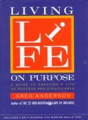 Living life on purpose