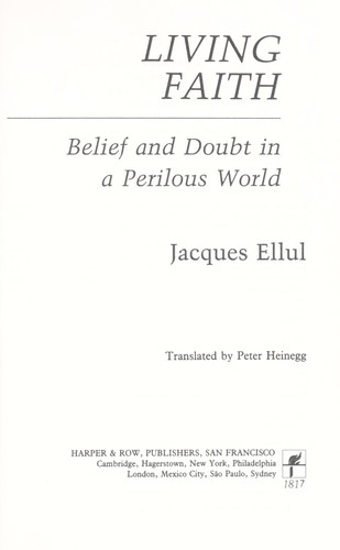 Living Faith: Belief and Doubt in a Perilous World