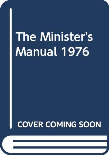 The Minister'S Manual 1976