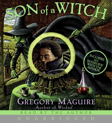 Son Of A Witch CD by Gregory Maguire, ISBN 9780060829209