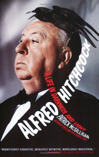 Alfred Hitchcock: A Life in Darkness and Light