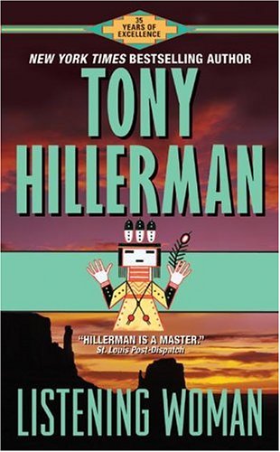 Listening Woman by Tony Hillerman, ISBN 9780061000294