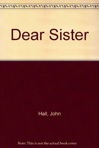 Dear Sister