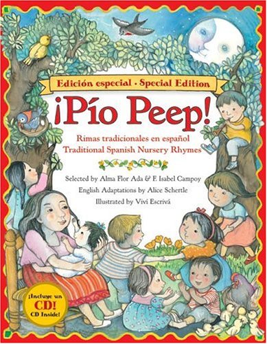 Pio Peep! Traditional Spanish Nursery Rhymes Book and CD