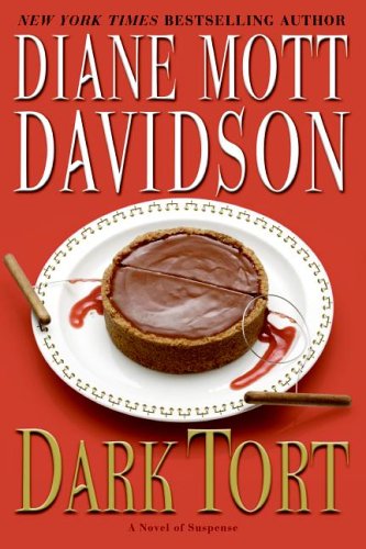 Dark Tort by Diane Mott Davidson, ISBN 9780061119927