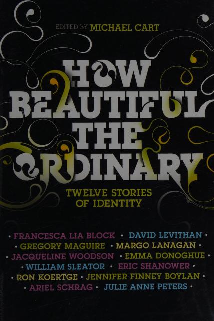 How Beautiful the Ordinary