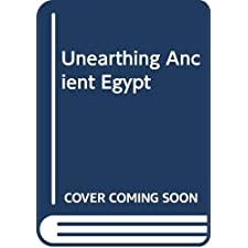 Unearthing Ancient Egypt