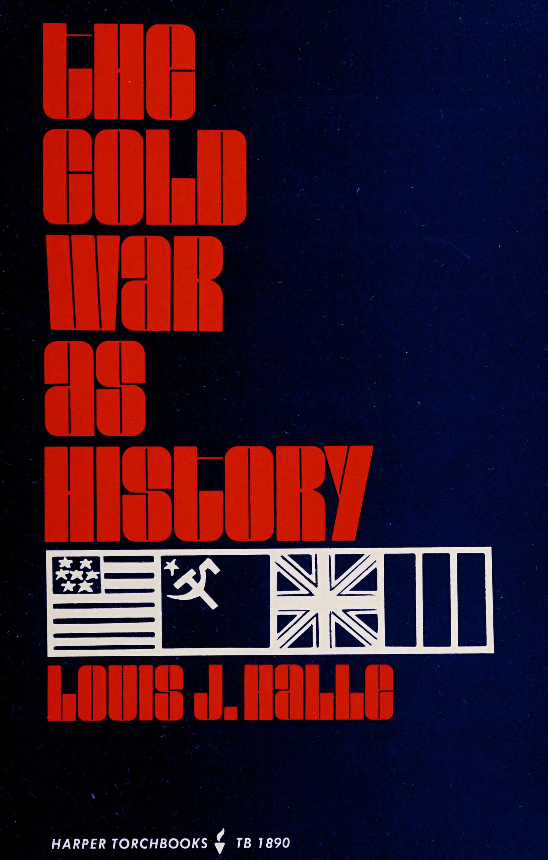 The Cold War As History