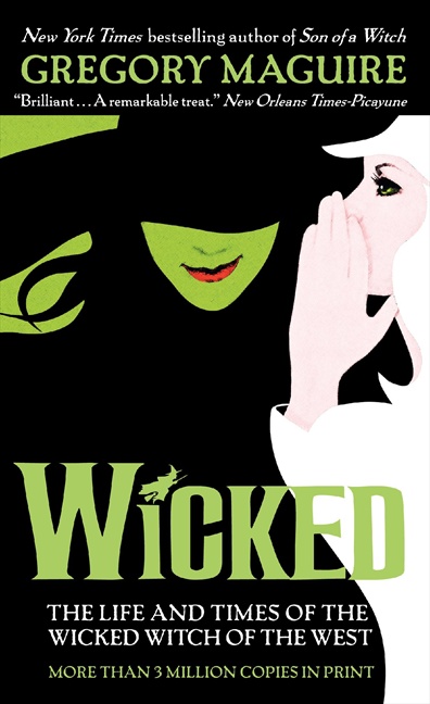Wicked by Douglas Smith and Gregory Maguire, ISBN 9780061350962