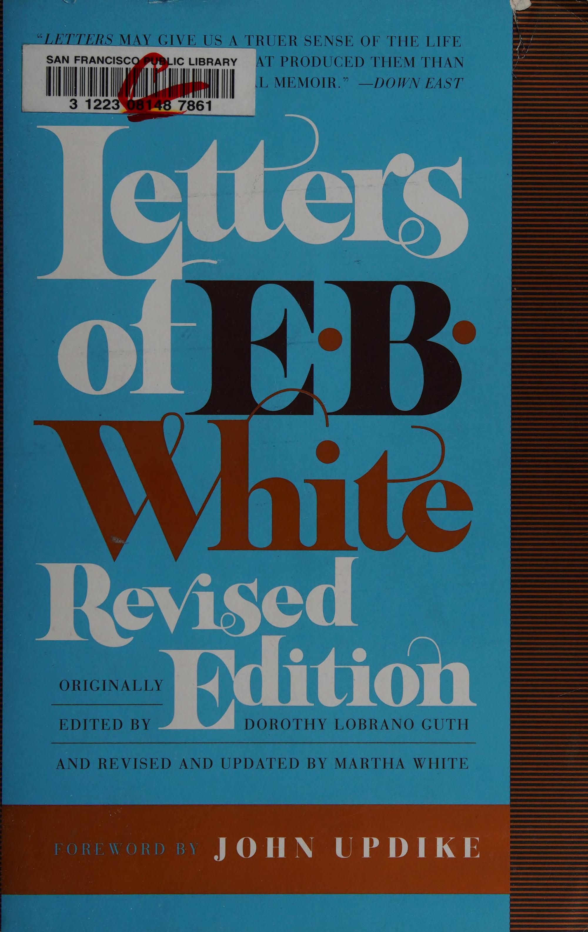 Letters Of E. B. White