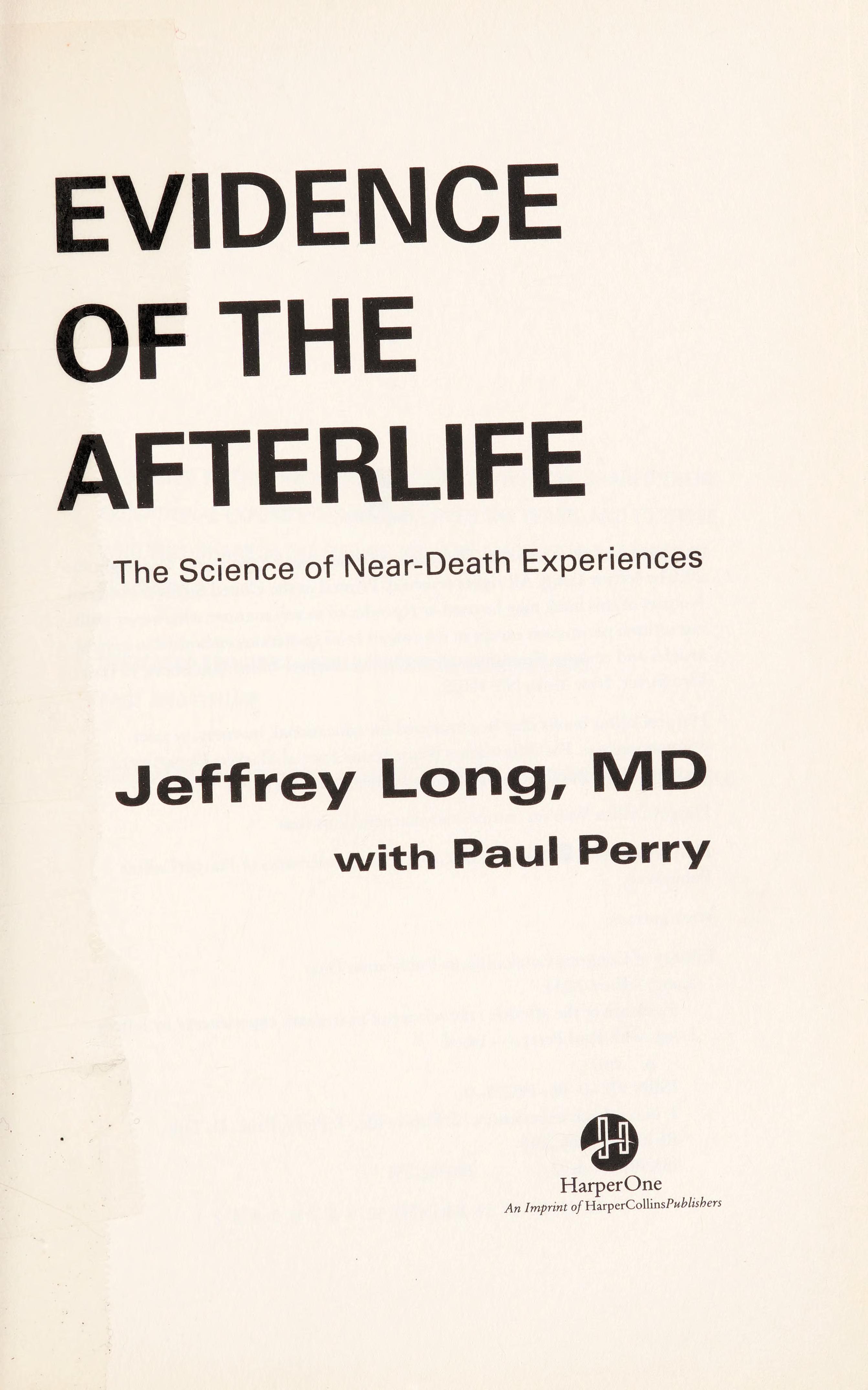 Evidence of the Afterlife