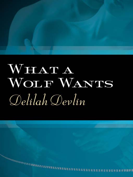 What a Wolf Wants
