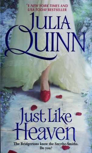 Just Like Heaven by Julia Quinn, ISBN 9780061491900