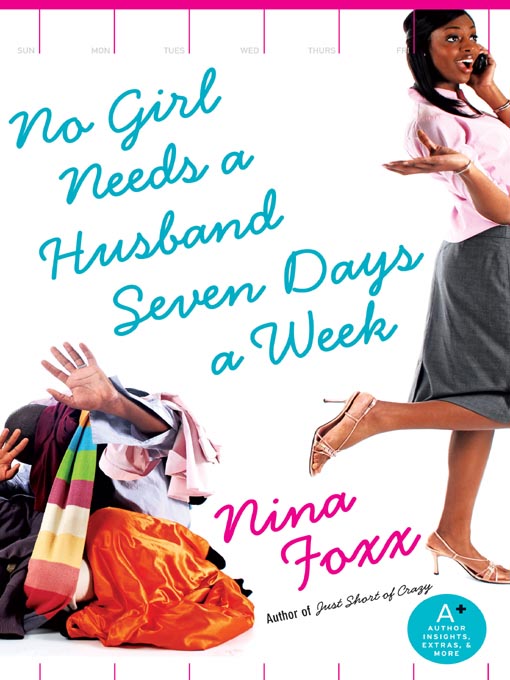 No Girl Needs A Husband Seven Days A Week