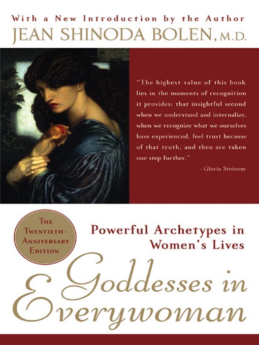 Goddesses in Everywoman by JEAN SHINODA BOLEN, ISBN 9780061575853