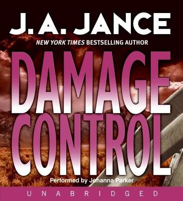 Damage Control by J-A Jance and Johanna Parker, ISBN 9780061702358