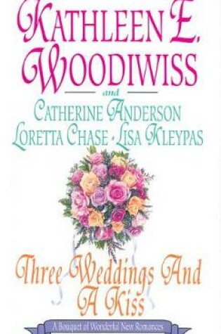 Three Weddings and a Kiss