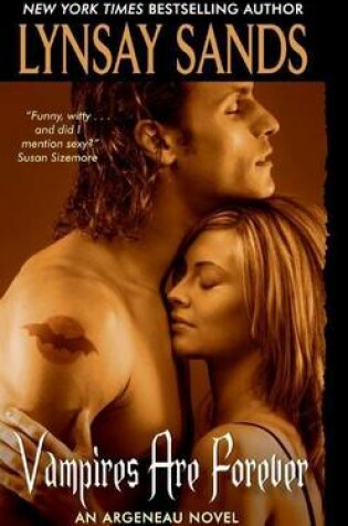 Vampires Are Forever by Lynsay Sands, ISBN 9780061758331