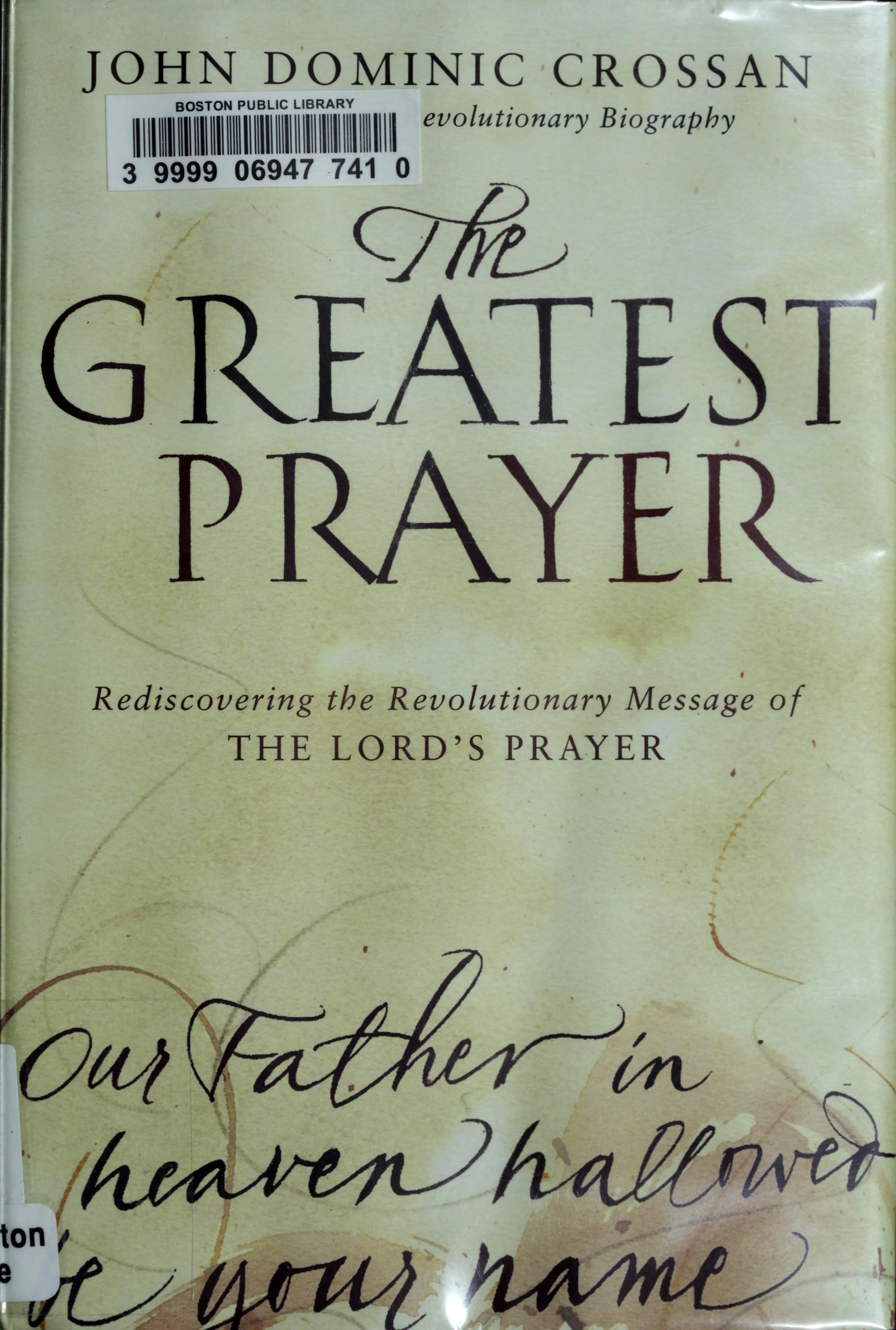 The Greatest Prayer