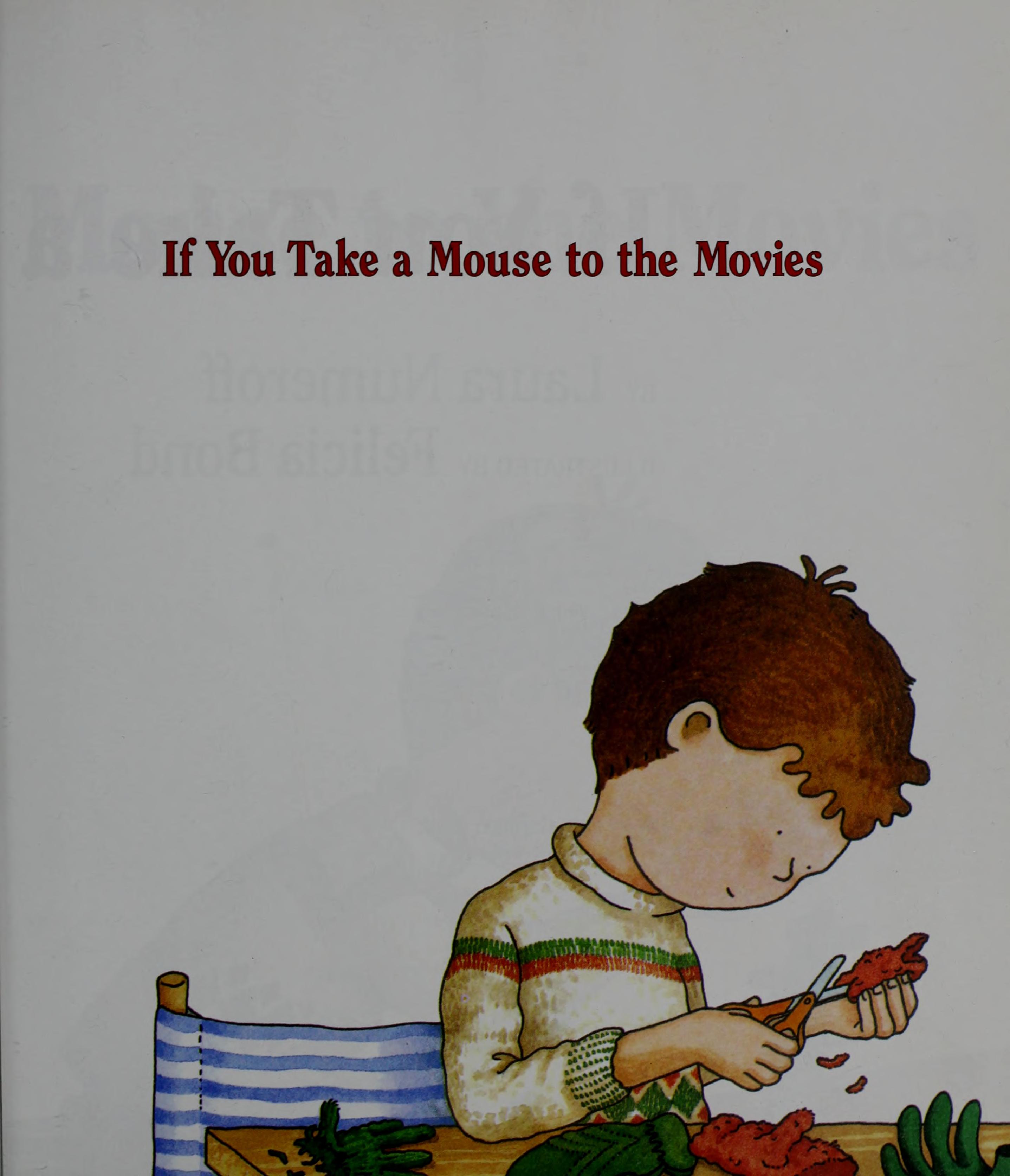 If You Take A Mouse To The Movies