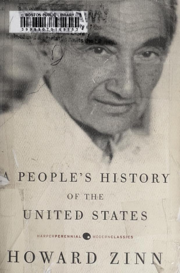 A People's History Of The United States by Howard Zinn, ISBN 9780061965586