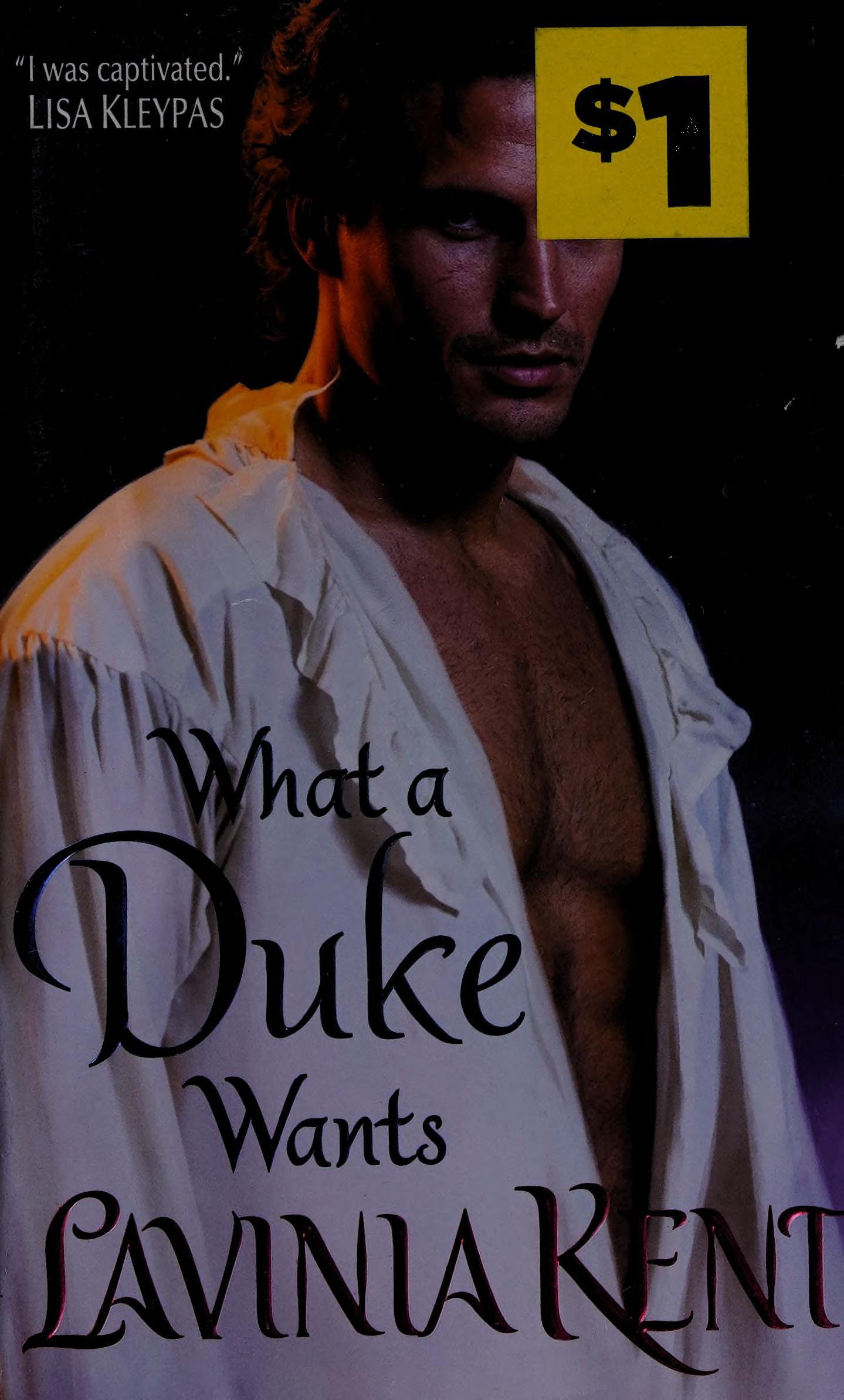 What A Duke Wants