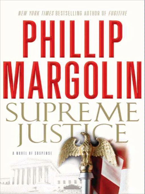 Supreme Justice by Phillip Margolin, ISBN 9780061994777