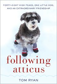 Following Atticus by Tom Ryan, ISBN 9780061997105