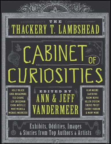 The Thackery T. Lambshead Cabinet of Curiosities