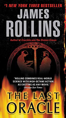 The Last Oracle by James Rollins, ISBN 9780062018014