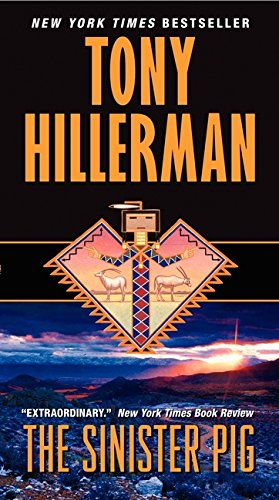 The Sinister Pig by Tony Hillerman, ISBN 9780062018045