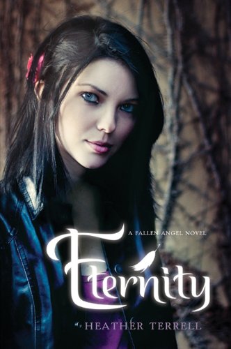 Eternity A Fallen Angel Novel