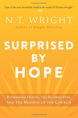 Surprised by Hope
