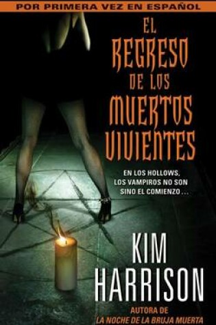 El Regreso de Los Muertos Vivientes