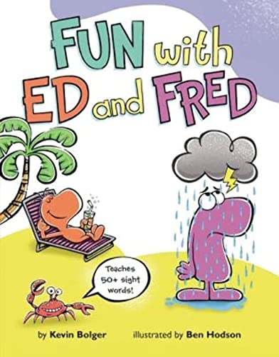 Fun With Ed And Fred: Teaches 50+ Sight Words!