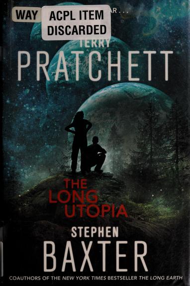 The Long Utopia