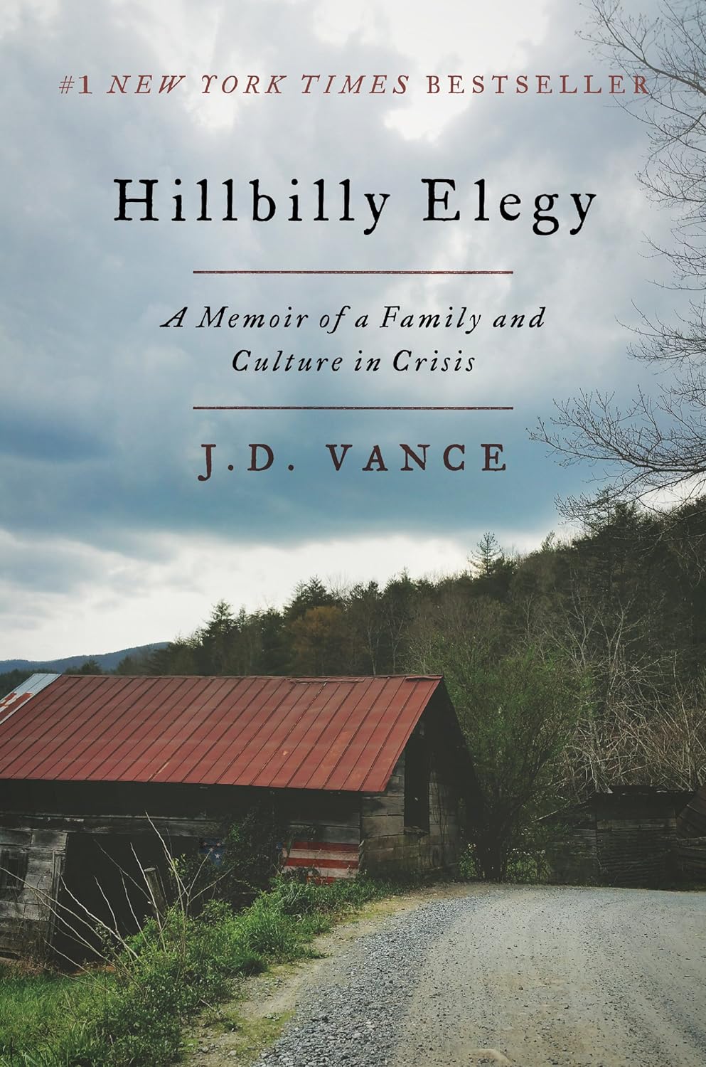 Hillbilly Elegy by J. D. Vance, ISBN 9780062300546