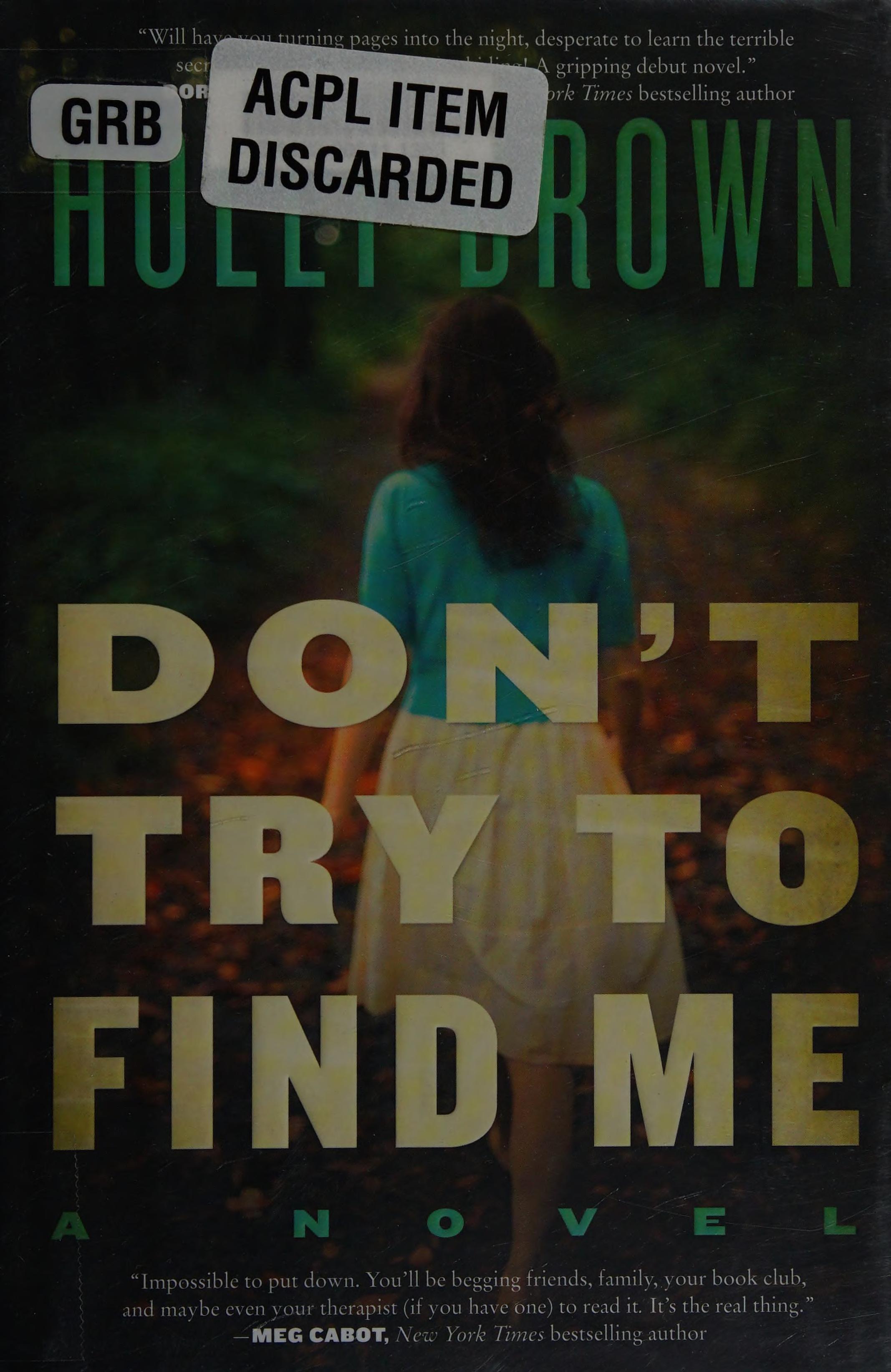Don t try to find me