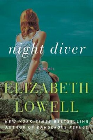 Night Diver by Elizabeth Lowell, ISBN 9780062326331