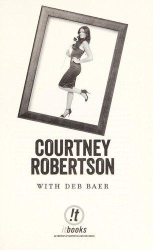 I Didn't Come Here to Make Friends by Courtney Robertson, ISBN 9780062326652