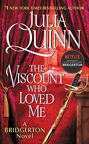 The Viscount Who Loved Me: Bridgerton by Julia Quinn, ISBN 9780062353641