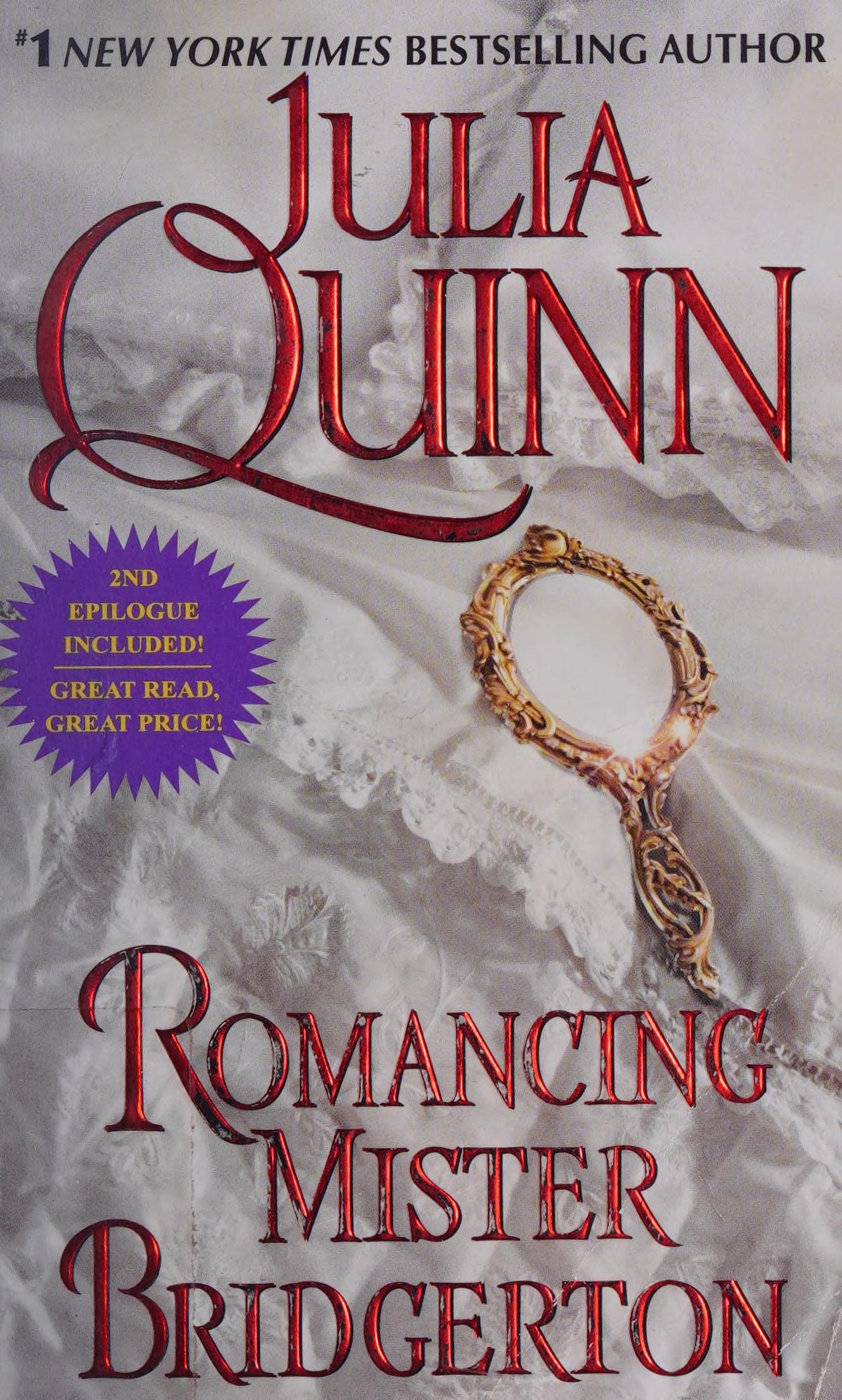Romancing Mister Bridgerton by Julia Quinn, ISBN 9780062353689