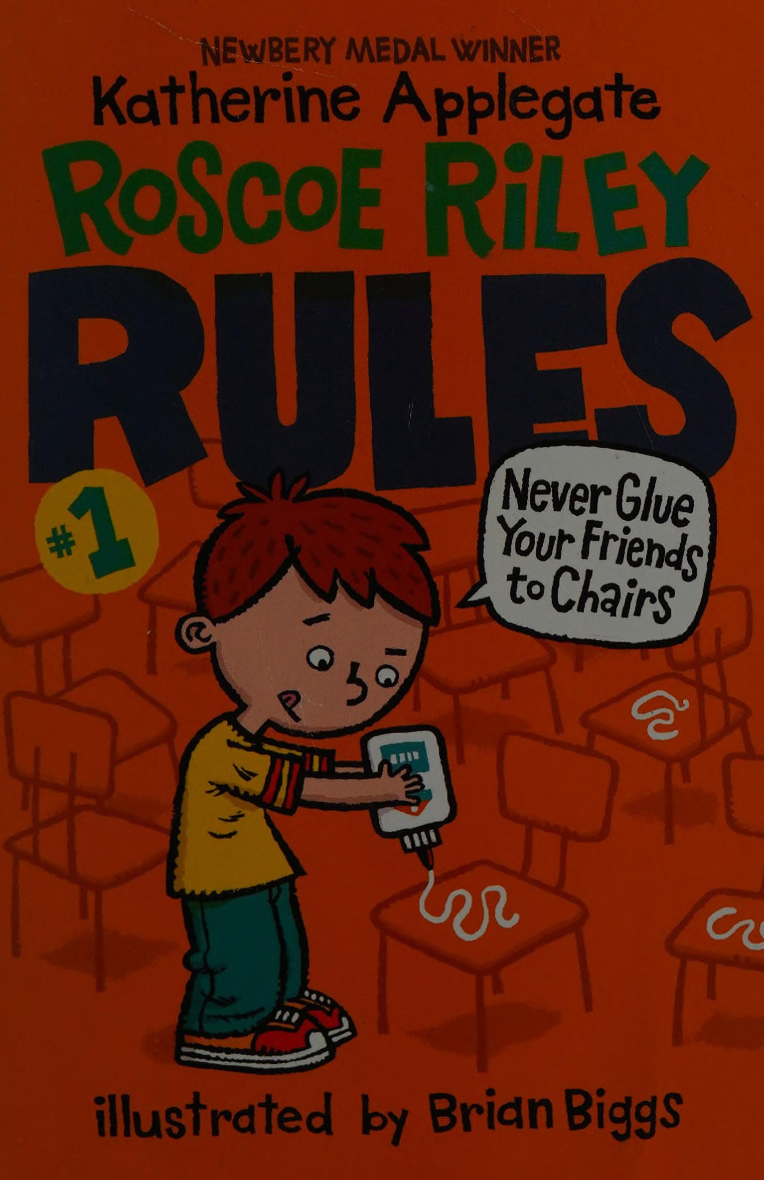 Roscoe Riley Rules #1