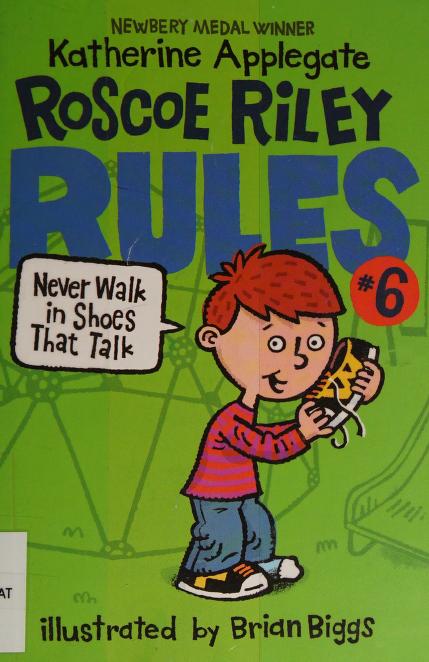 Roscoe Riley Rules #6