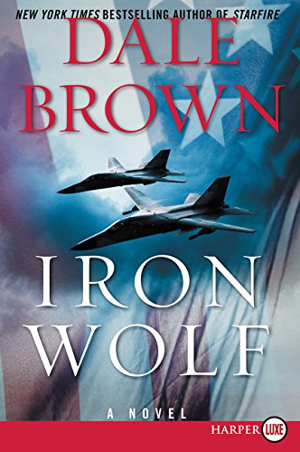 Iron Wolf by Dale Brown, ISBN 9780062392732