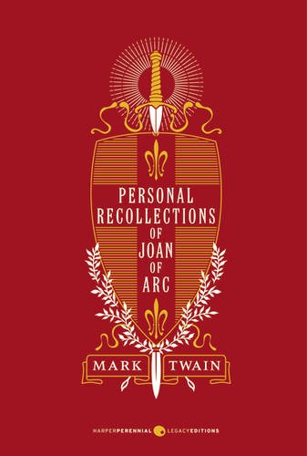 Personal Recollections of Joan of Arc