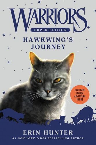 Warriors Super Edition by ERIN HUNTER, ISBN 9780062467683
