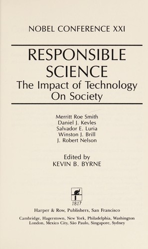 Responsible Science: The Impact of Technology on Society