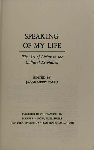 Speaking of my life: The art of living in the cultural revolution